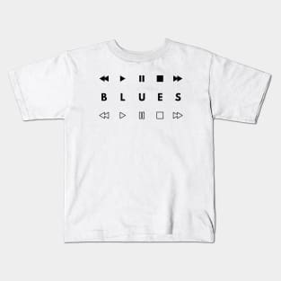 Blues Style Music Player Buttons Light Theme Kids T-Shirt